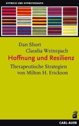 Produktbild Hoffnung und Resilienz (Deutsch, Claudia Weinspach, Dan Short, 2017)
