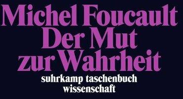 Produktbild Der Mut zur Wahrheit (Deutsch, Michel Foucault, 2012)