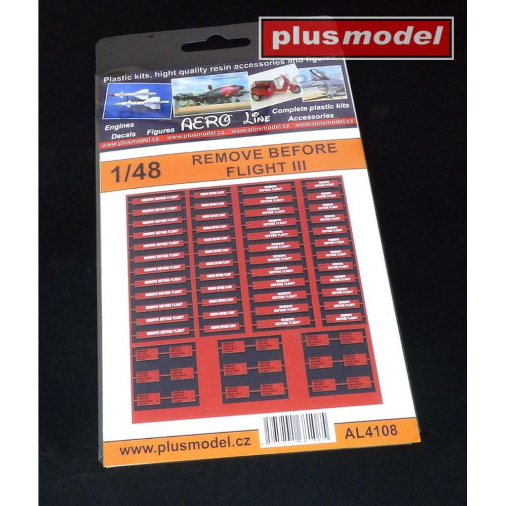 Plus Model Remove Before flight III
