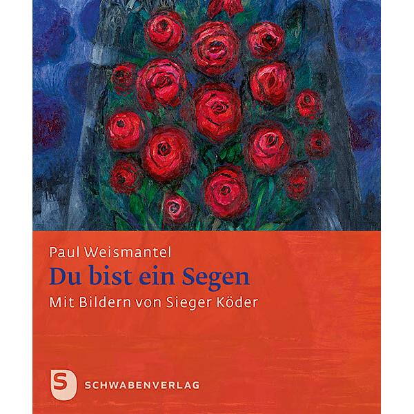 Du bist ein Segen, Sachbücher von Paul Weismantel