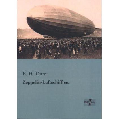 Zeppelin-Luftschiffbau, Ratgeber von E. H. Dürr
