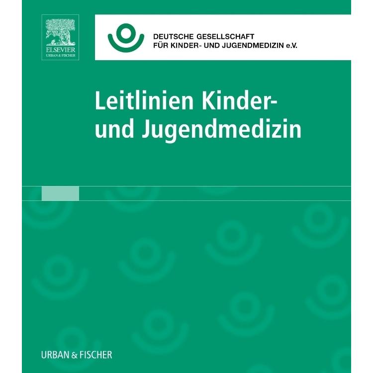 Leitlinien Kinder- und Jugendmedizin Lfg. 49, Fachbücher von Stephan Lobitz, Regina Trollmann, Ute Mendes, Ursula Creutz...