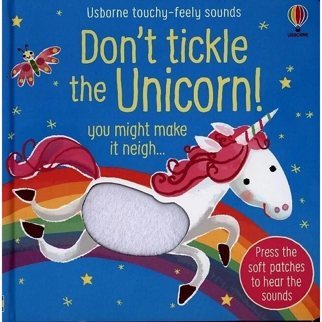 Don't Tickle the Unicorn, Kinderbücher von Martin Larranaga Ana, Sam Taplin