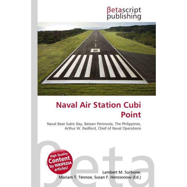 Naval Air Station Cubi Point, Fachbücher von Susan F. Marseken, Miriam T. Timpledon, Lambert M. Surhone