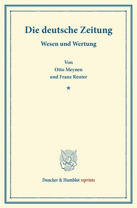 Produktbild Die deutsche Zeitung (Deutsch, Franz Reuter, Otto Meynen, 2013)