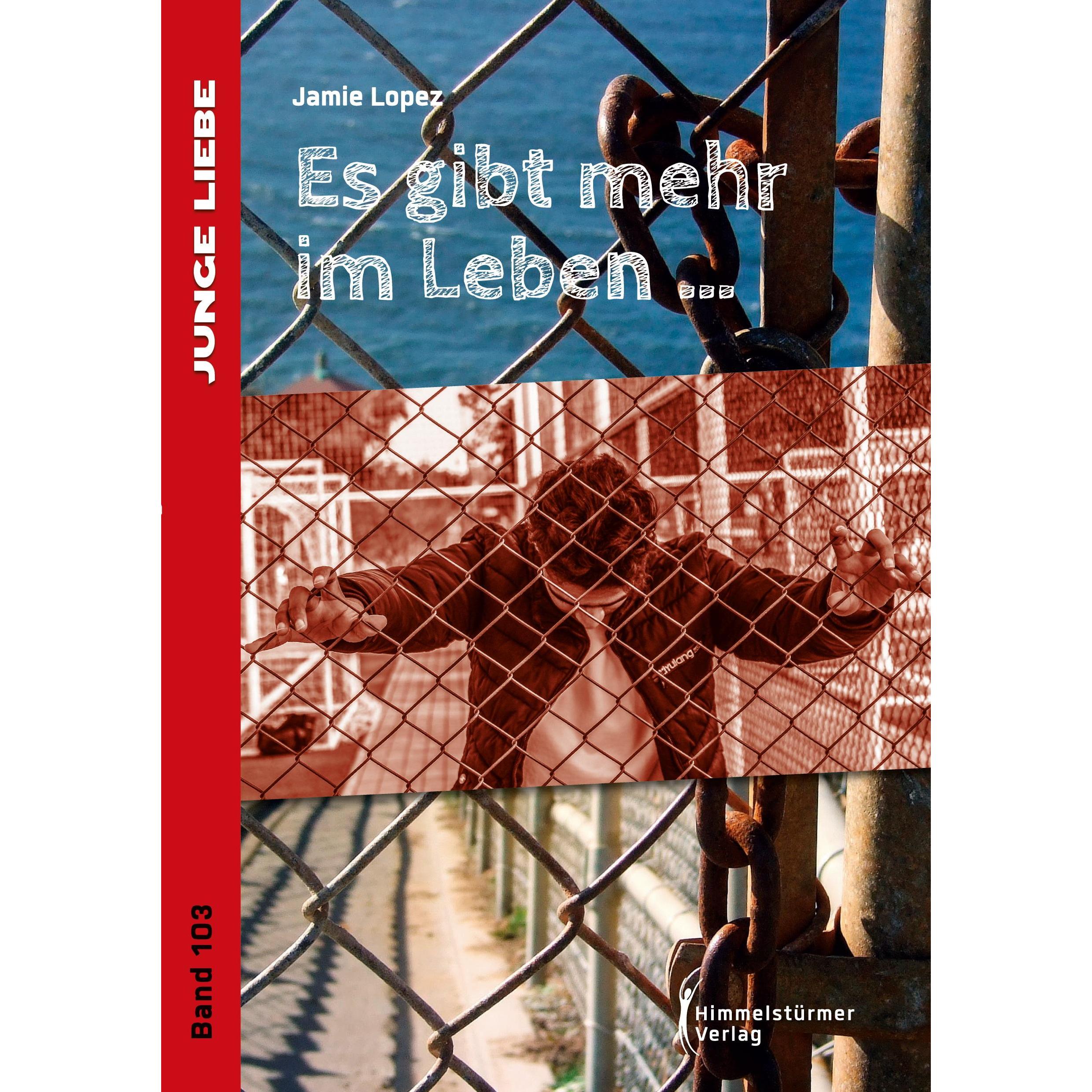 Es gibt mehr im Leben, Belletristik von Jamie Lopez