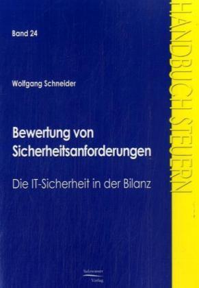 Produktbild Bewertung von Sicherheitsanforderungen (Deutsch, Wolfgang Schneider, 2008)