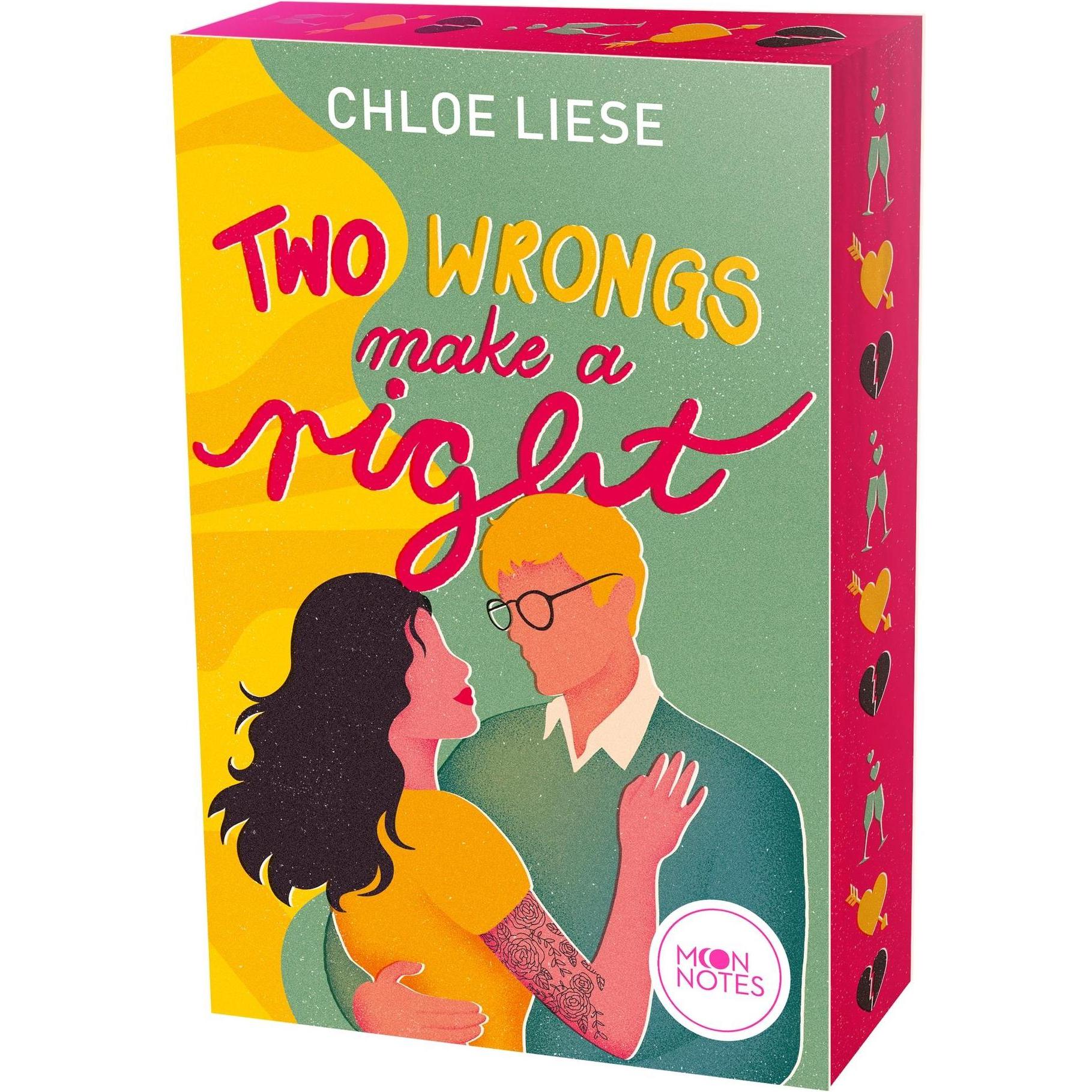Two Wrongs make a Right, Belletristik von Chloe Liese