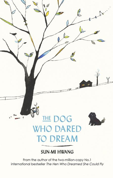 Produktbild The Dog Who Dared to Dream (Englisch, Sun-mi Hwang, 2016)