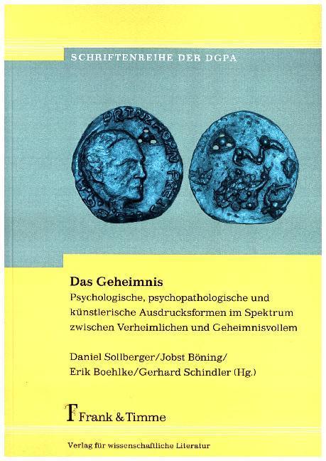 Produktbild Das Geheimnis (Deutsch, Daniel Sollberger, Erik Boehlke, Gerhard Schindler, Jobst Böning, 2016)