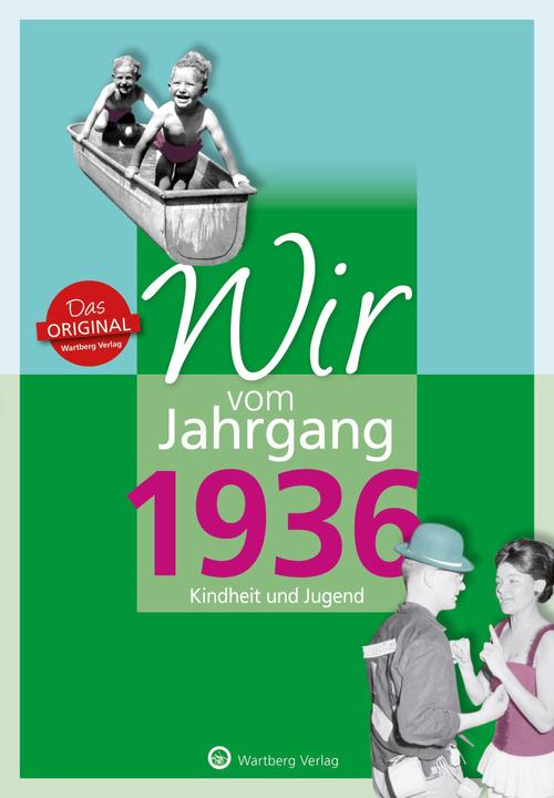 Produktbild Wir vom Jahrgang 1936 - Kindheit und Jugend (Deutsch, Jürgen Nolte, 2023)