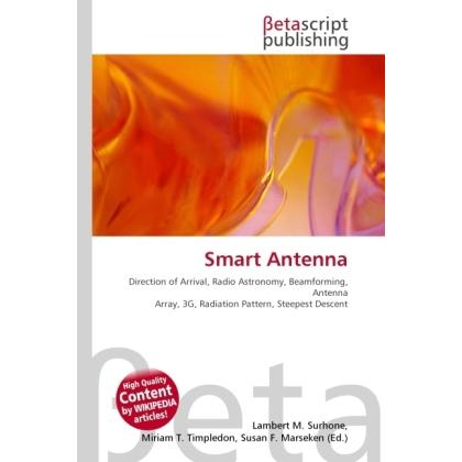 Smart Antenna, Fachbücher von Lambert M. Surhone, Miriam T. Timpledon, Susan F. Marseken