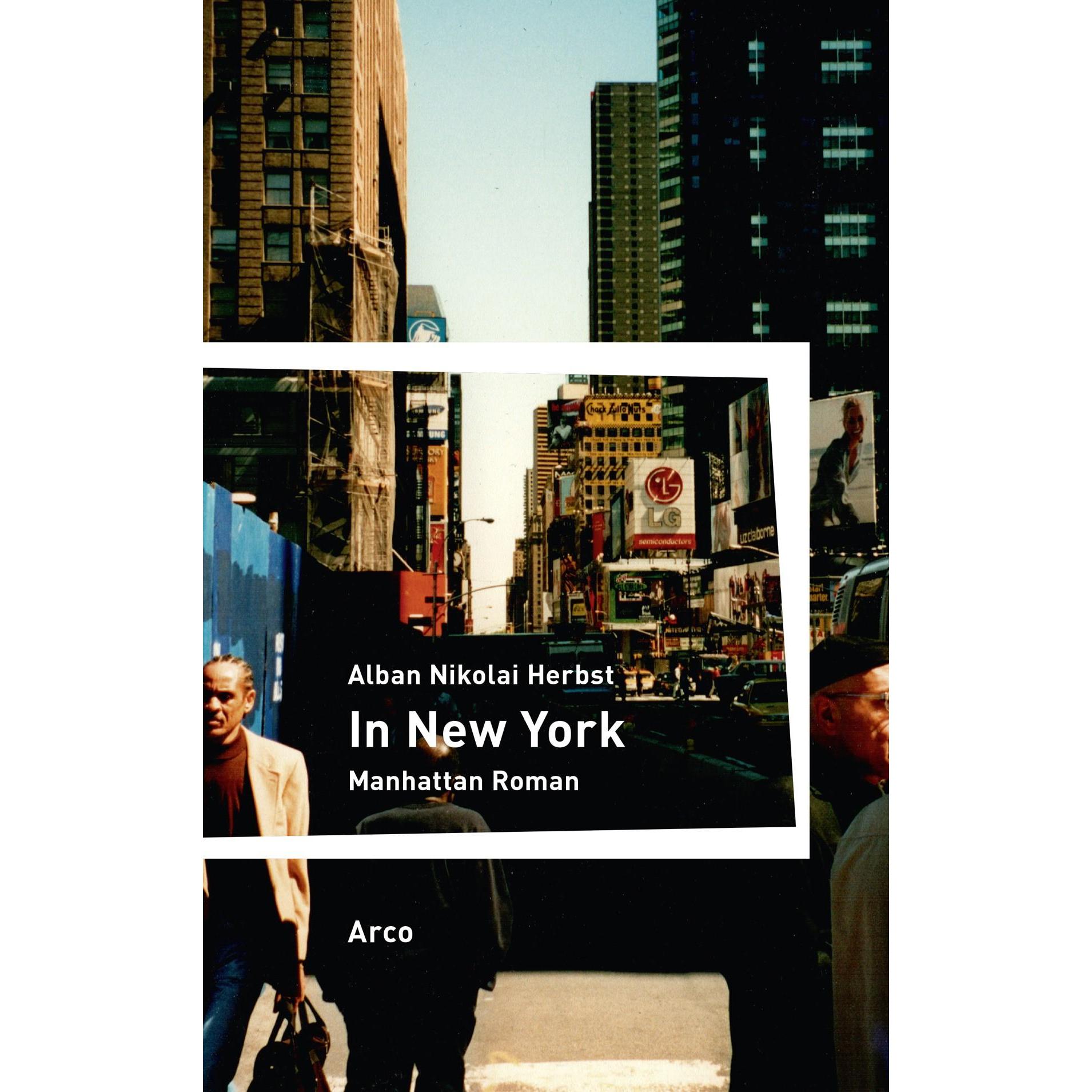 In New York, Belletristik von Alban Nikolai Herbst