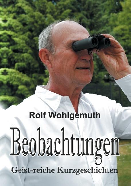 Produktbild Beobachtungen (Deutsch, Rolf Wohlgemuth, 2015)
