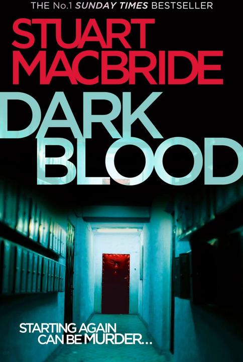 Produktbild Dark Blood (Logan Mcrae, Book 6) (Englisch, Stuart MacBride, 2011)