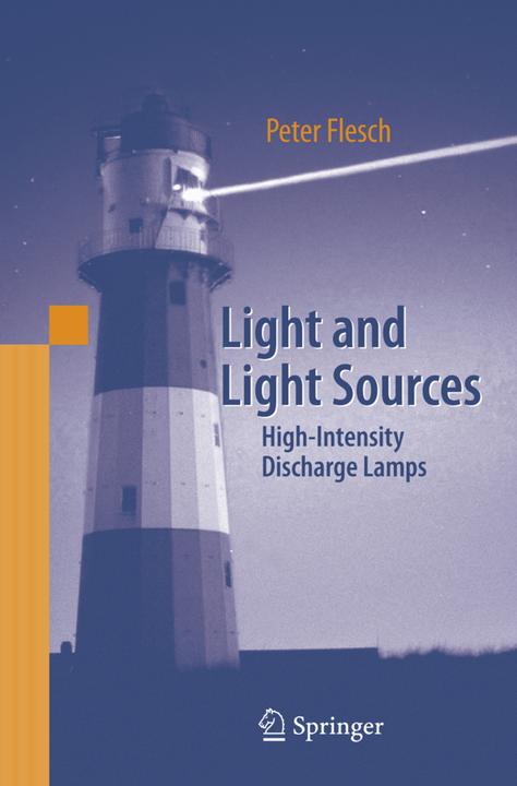 Light and Light Sources (Peter G. Flesch, 2010)