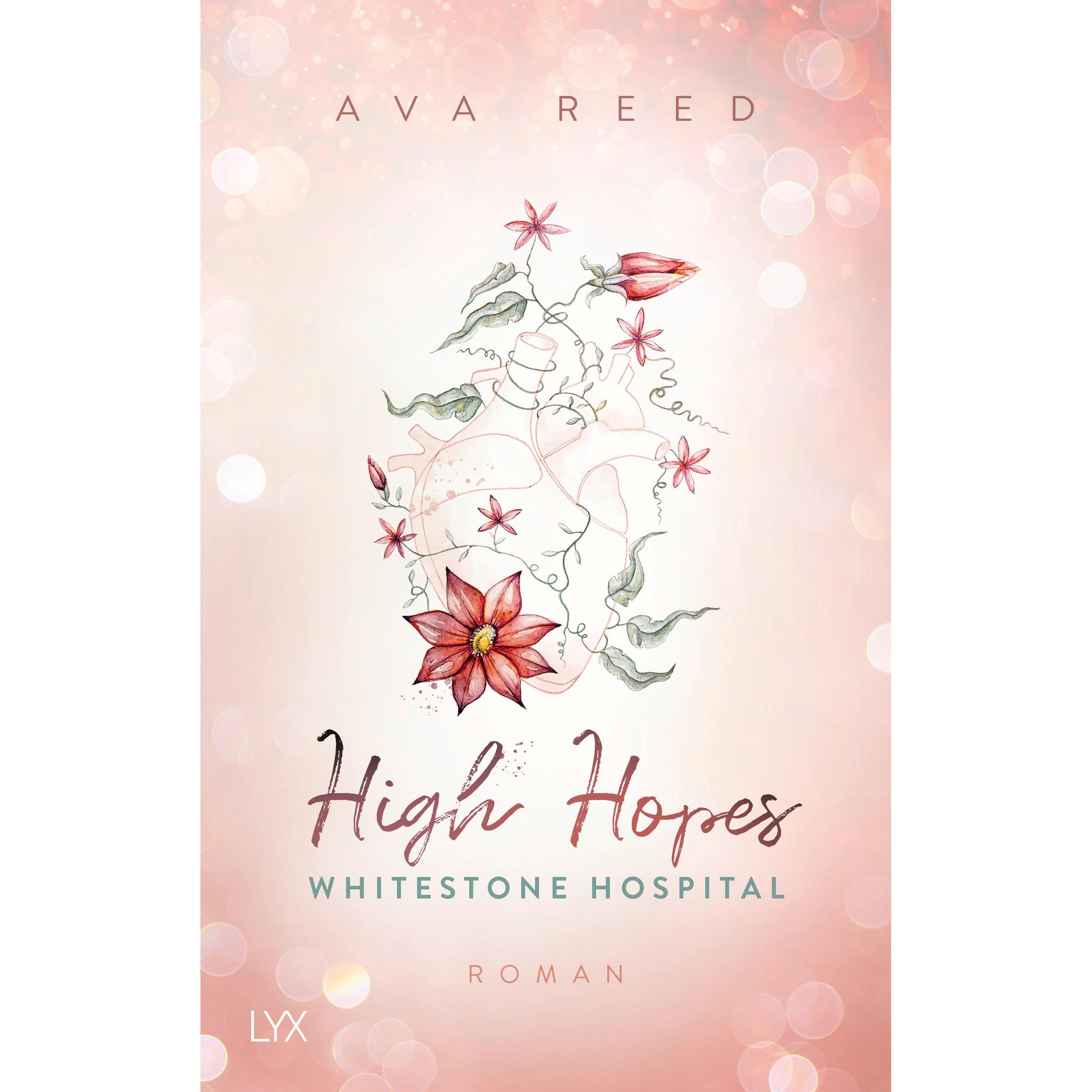 Whitestone Hospital - High Hopes, Belletristik von Ava Reed