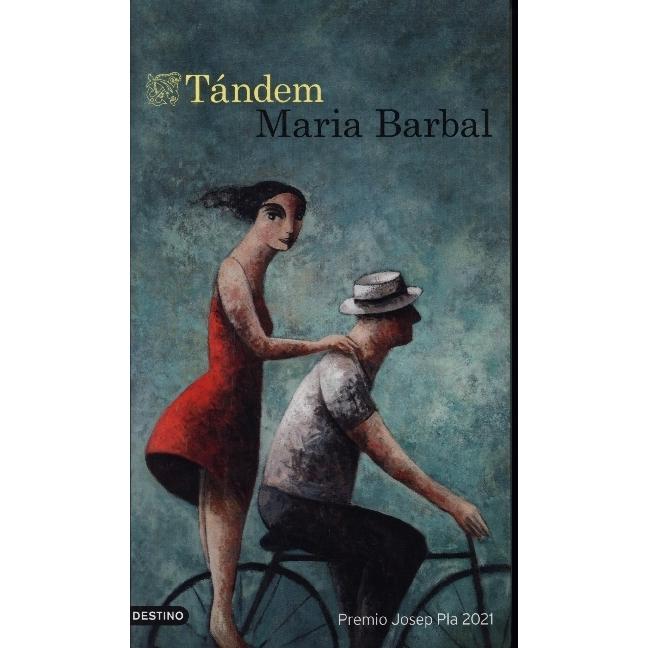 Barbal:Tándem, Belletristik von Maria Barbal, Manuel Pérez Subirana