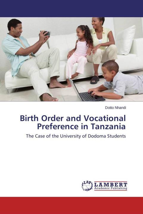 Produktbild Birth Order and Vocational Preference in Tanzania (Deutsch, Dotto Nhandi, 2014)