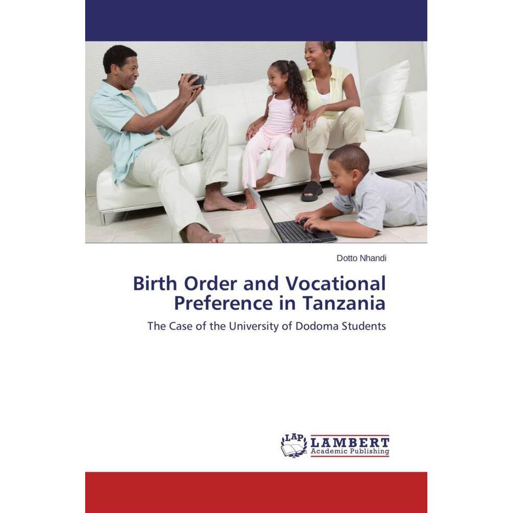 Birth Order and Vocational Preference in Tanzania, Ratgeber