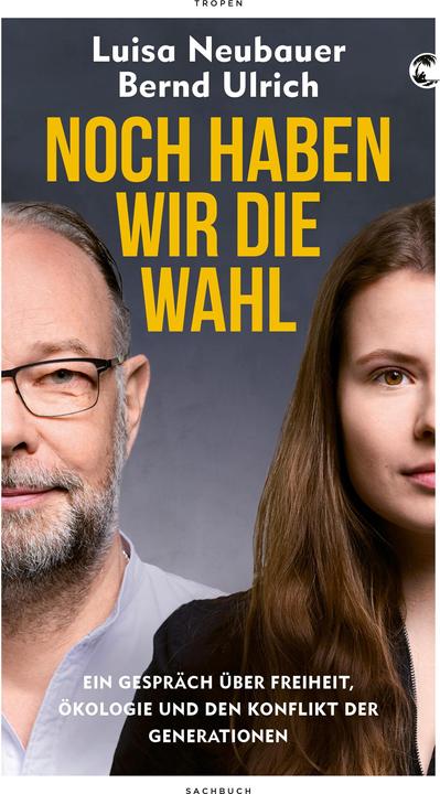 Immagine prodotto Noch haben wir die Wahl (Tedesco, Bernd Ulrich, Luisa Neubauer, 2021)