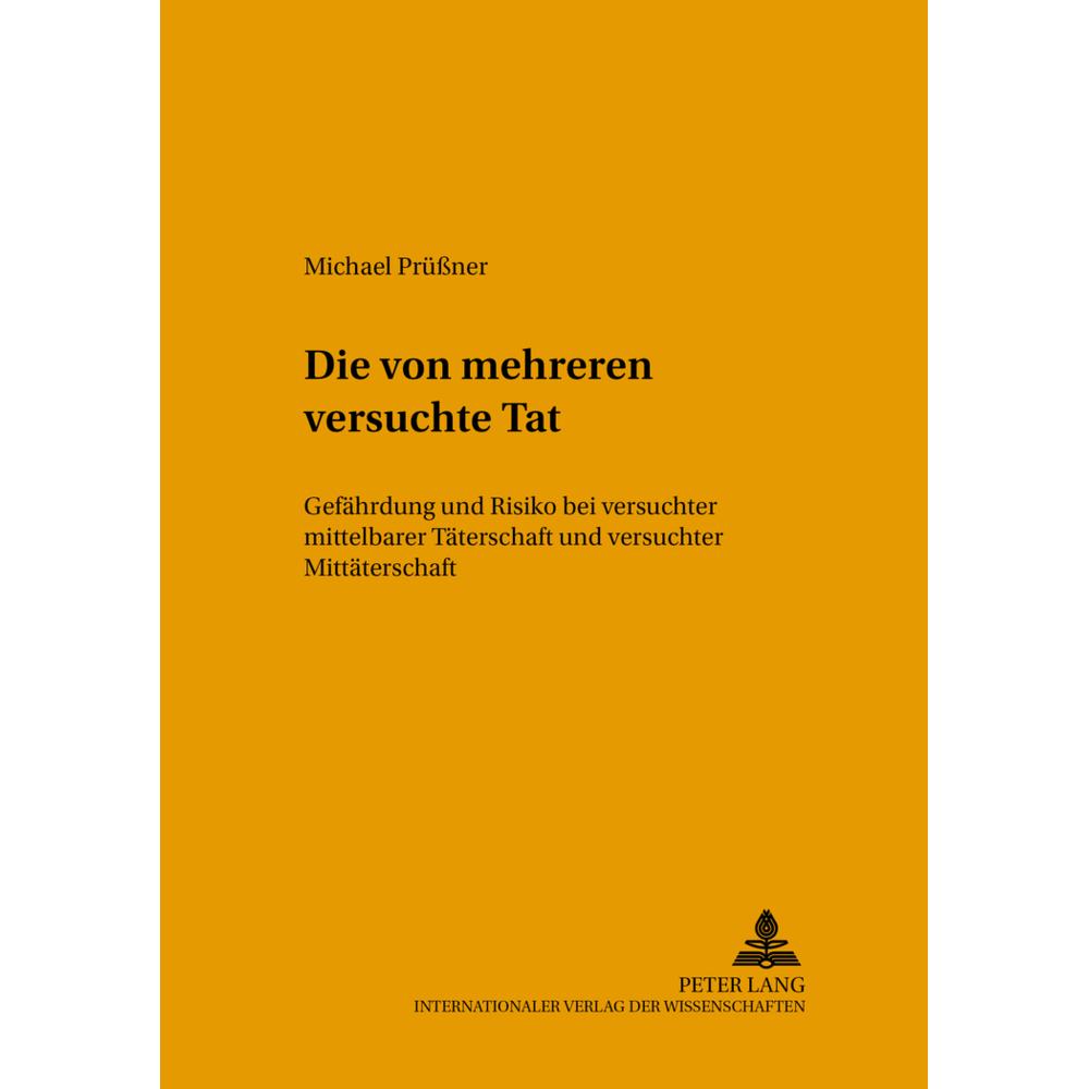 Die von mehreren versuchte Tat, Fachbücher von Michael Prüssner