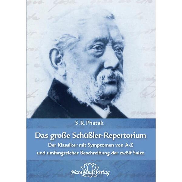 Das grosse Schüssler-Repertorium, Fachbücher von S. R. Phatak