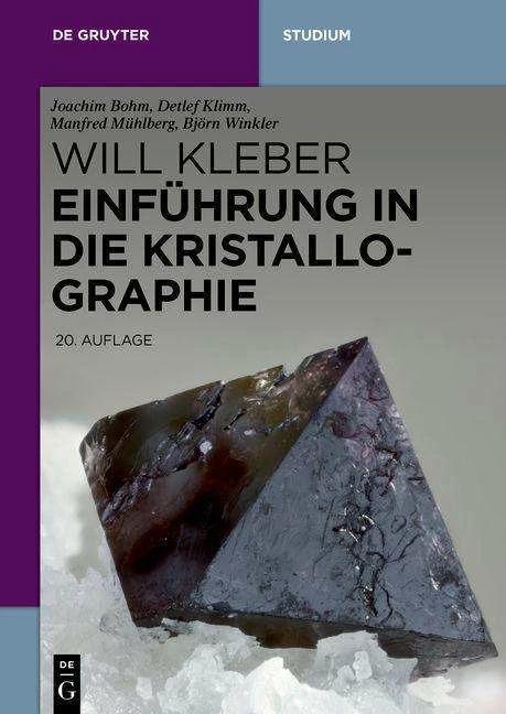 Produktbild Kristallographie (Deutsch, Björn Winkler, Detlef Klimm, Joachim Bohm, Manfred Mühlberg, Will Kleber, 2020)