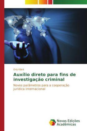Immagine prodotto Auxílio direto para fins de investigação criminal (Tedesco, Orly Kibrit, 2014)