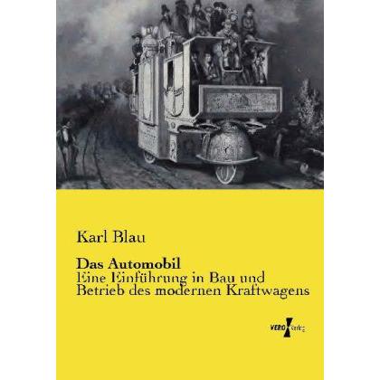 Das Automobil, Ratgeber von Karl Blau