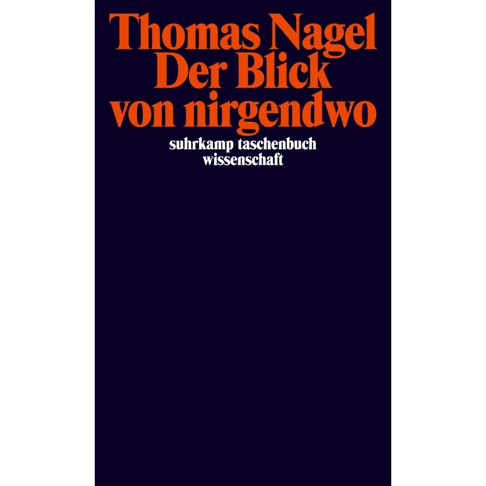 Der Blick von nirgendwo, Fachbücher von Thomas Nagel