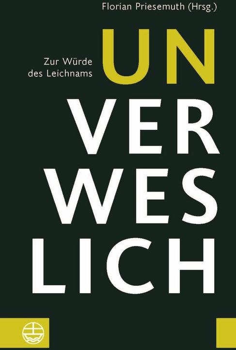 Image du produit Unverweslich (Allemand, Florian Priesemuth, 2023)