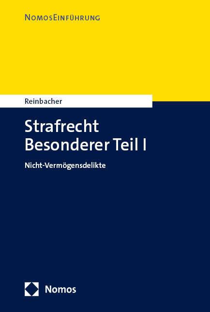 Produktbild Strafrecht Besonderer Teil II (Deutsch, Tobias Reinbacher, 2024)