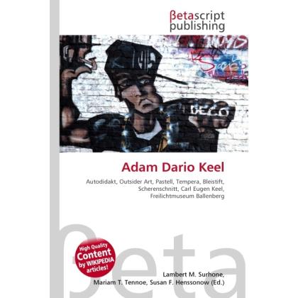 Adam Dario Keel, Sachbücher von Lambert M. Surhone, Miriam T. Timpledon, Susan F. Marseken