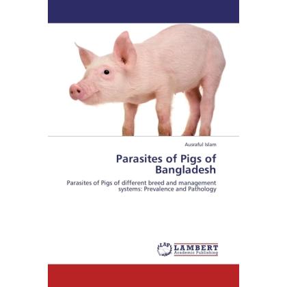 Parasites of Pigs of Bangladesh, Fachbücher