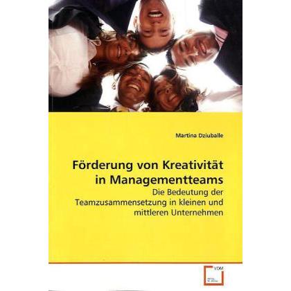 Förderung von Kreativität in Managementteams, Fachbücher