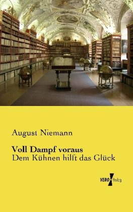 Produktbild Voll Dampf voraus (Deutsch, August Niemann, 2013)