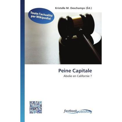 Peine Capitale, Ratgeber