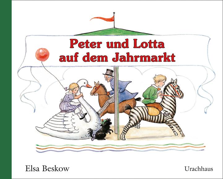 Produktbild Peter und Lotta auf dem Jahrmarkt (Deutsch, Elsa Beskow, 2016)