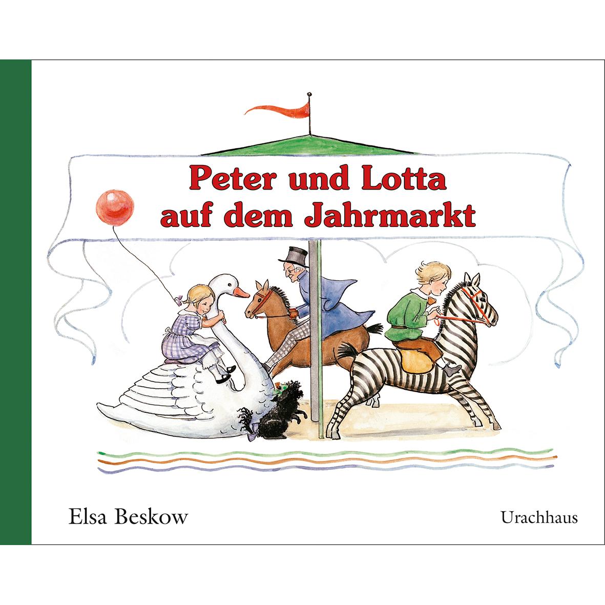 Peter und Lotta auf dem Jahrmarkt, Kinderbücher von Elsa Beskow
