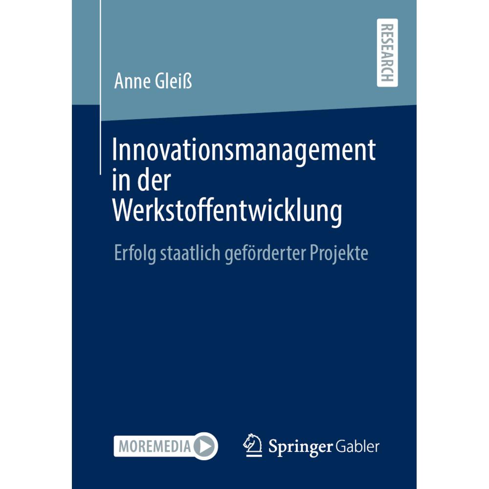 Innovationsmanagement in der Werkstoffentwicklung, Fachbücher von Anne Gleiss