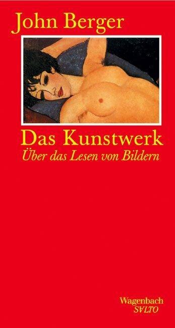 Produktbild Das Kunstwerk (Deutsch, John Berger, 1996)
