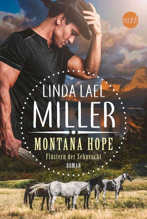 Produktbild Montana Hope - Flüstern der Sehnsucht (Deutsch, Christian Trautmann, Linda Lael Miller, 2021)