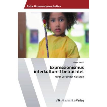 Expressionismus interkulturell betrachtet, Fachbücher