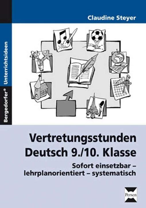 Produktbild Vertretungsstunden Deutsch 9./10. Klasse (Deutsch, Claudine Steyer, 2010)