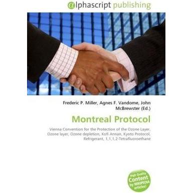 Thumbnail - Montreal Protocol, Fachbücher von Agnes F. Vandome, Frederic P. Miller, John McBrewster