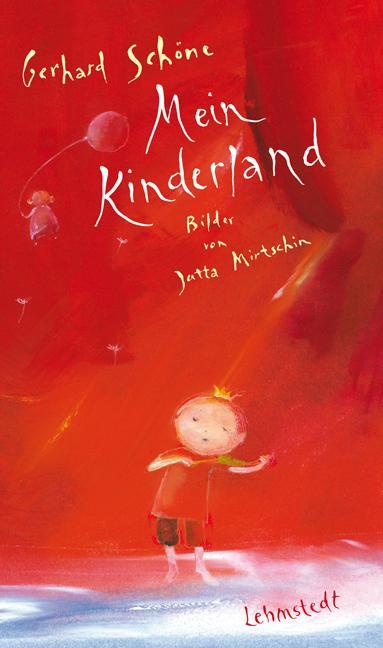 Produktbild Mein Kinderland (Deutsch, Gerhard Schöne, Jutta Mirtschin, 2014)