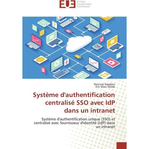 Système d'authentification centralisé SSO avec IdP dans un intranet, Fachbücher