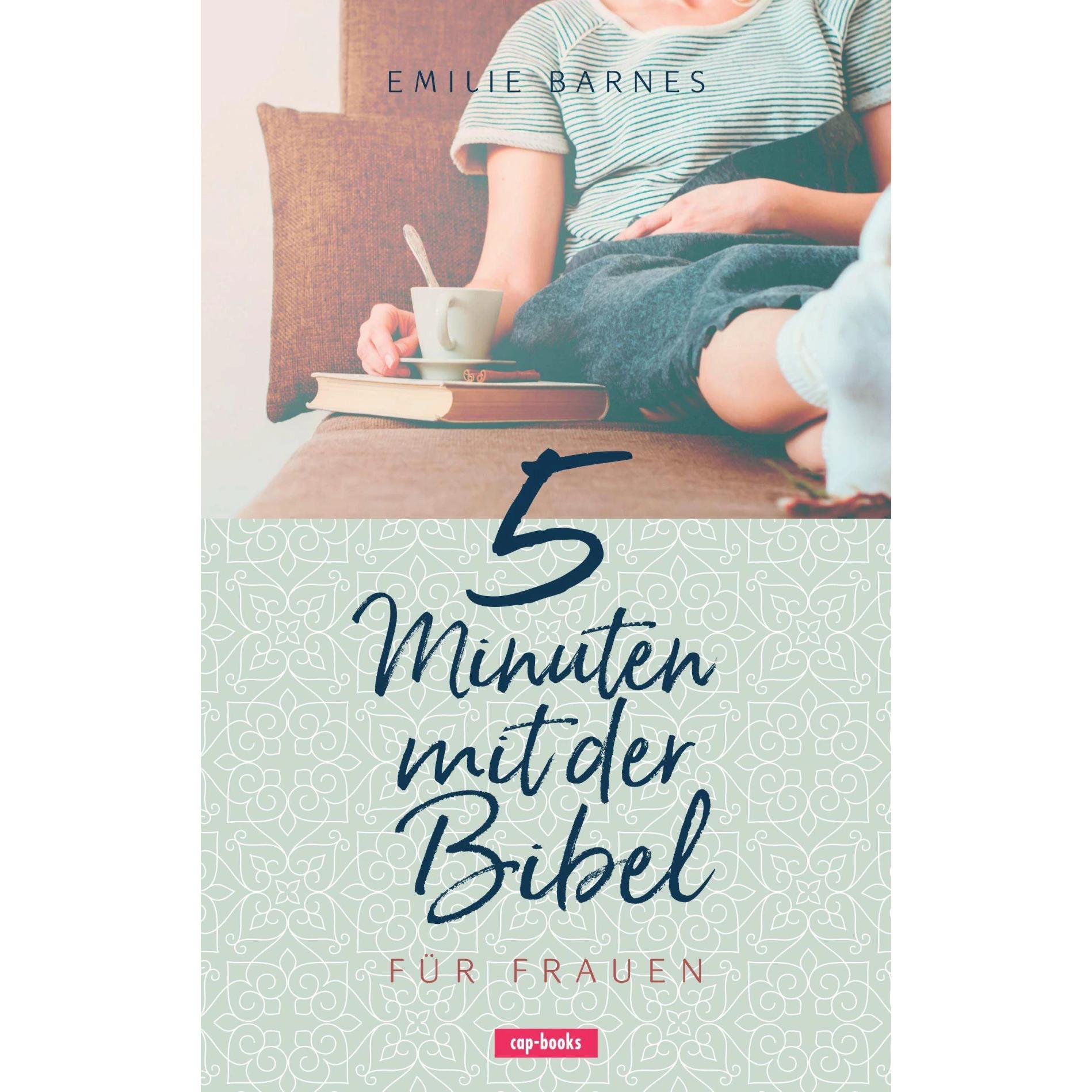 5 Minuten mit der Bibel für Frauen, Fachbücher von Emilie Barnes