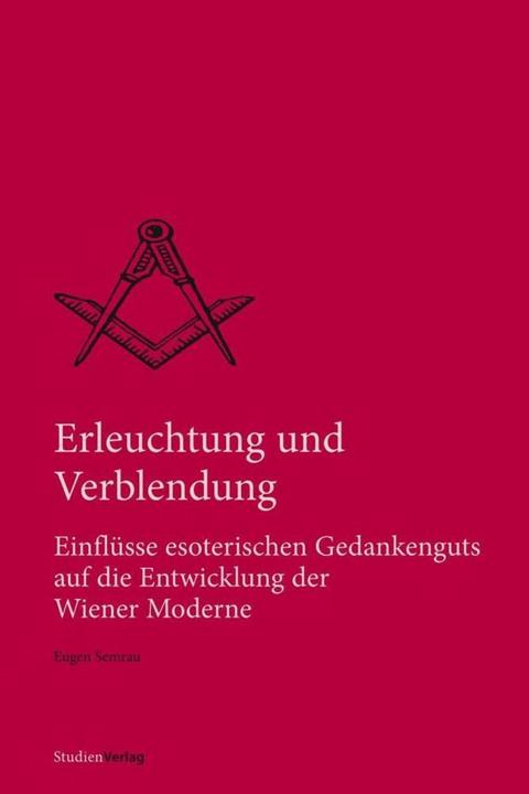 Produktbild Erleuchtung und Verblendung (Deutsch, Eugen Semrau, 2012)